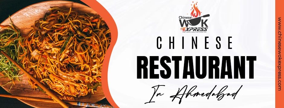 Chinese restaurant in ahmedabad