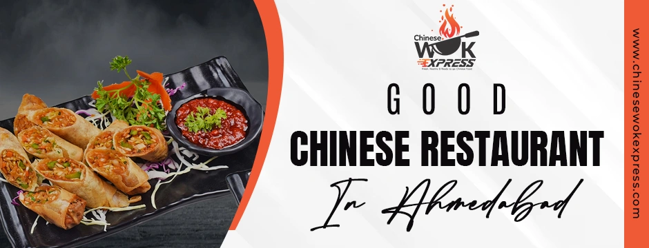Good chinese restaurant in ahmedabad