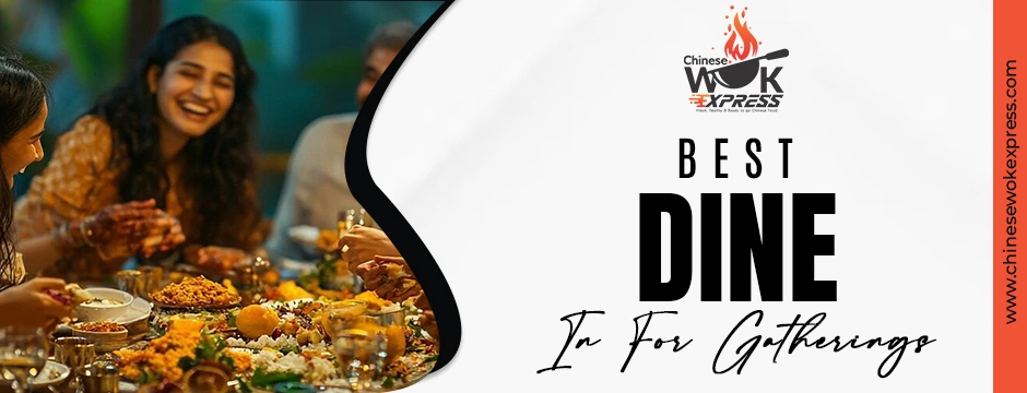 Best dine-in for gatherings