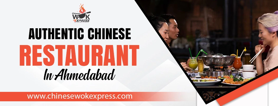 Authentic chinese restaurant in ahmedabad