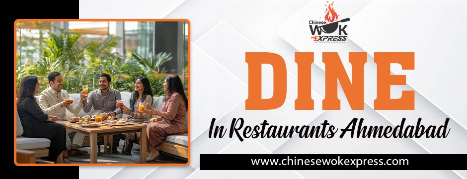 Dine in restaurants ahmedabad