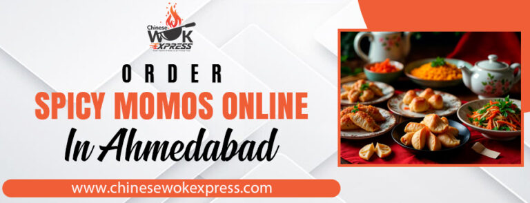 Order spicy momos online in Ahmedabad