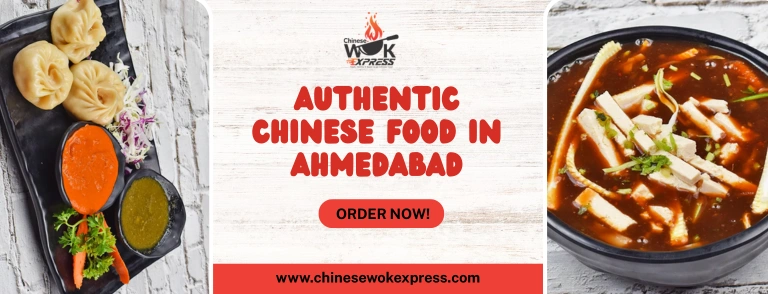 Authentic Chinese food in Ahmedabad